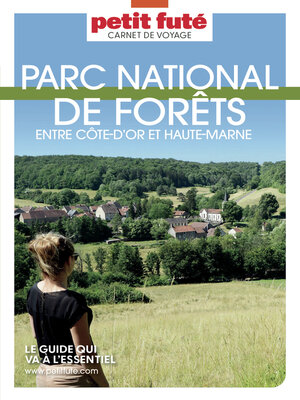 cover image of Guide Parc National De Forets 2025/2026 Carnet Petit Futé